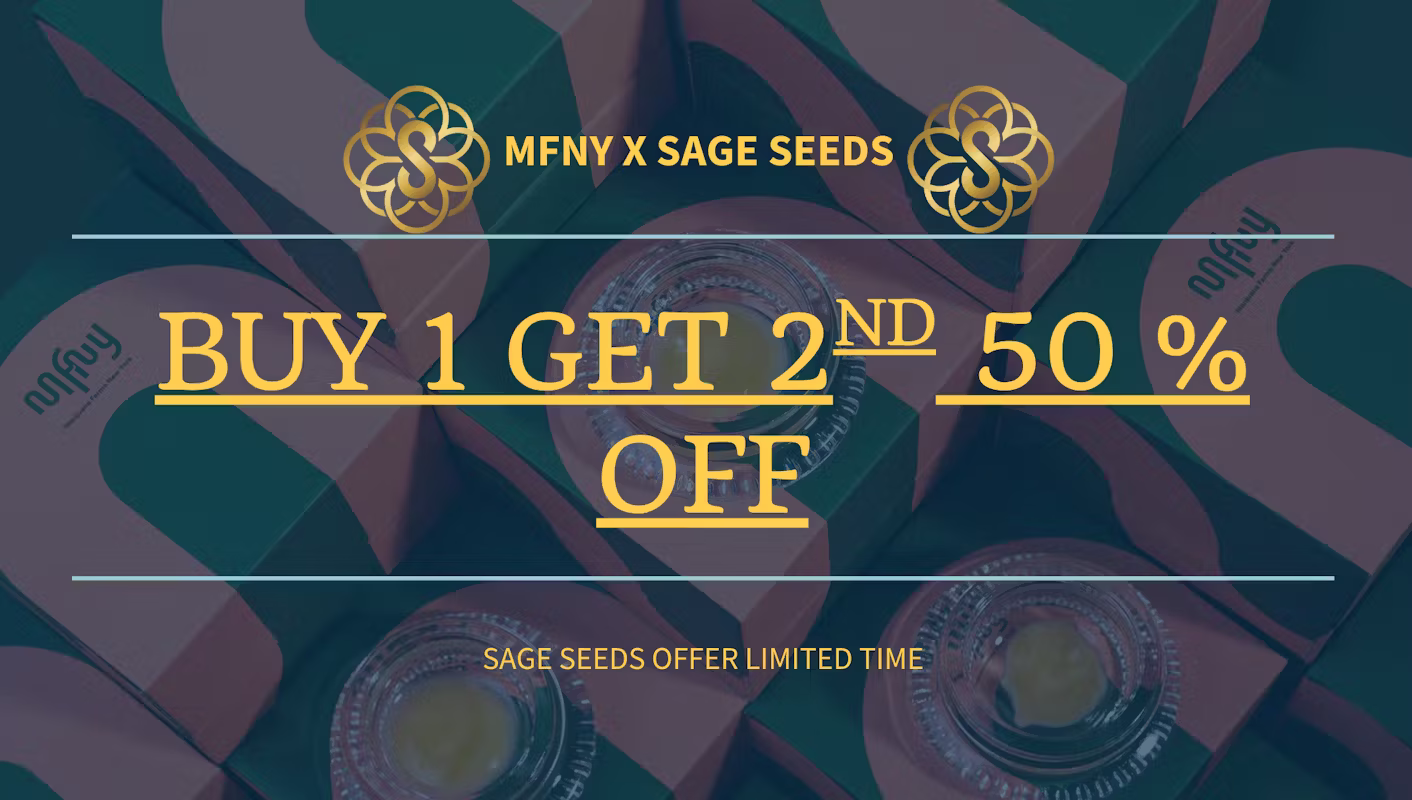 Promotional graphic for Sage Seeds dispensary featuring "BUY 1 GET 2ND 50% OFF" offer, showcasing colorful packaging and branding elements, highlighting a limited-time deal on cannabis products.
