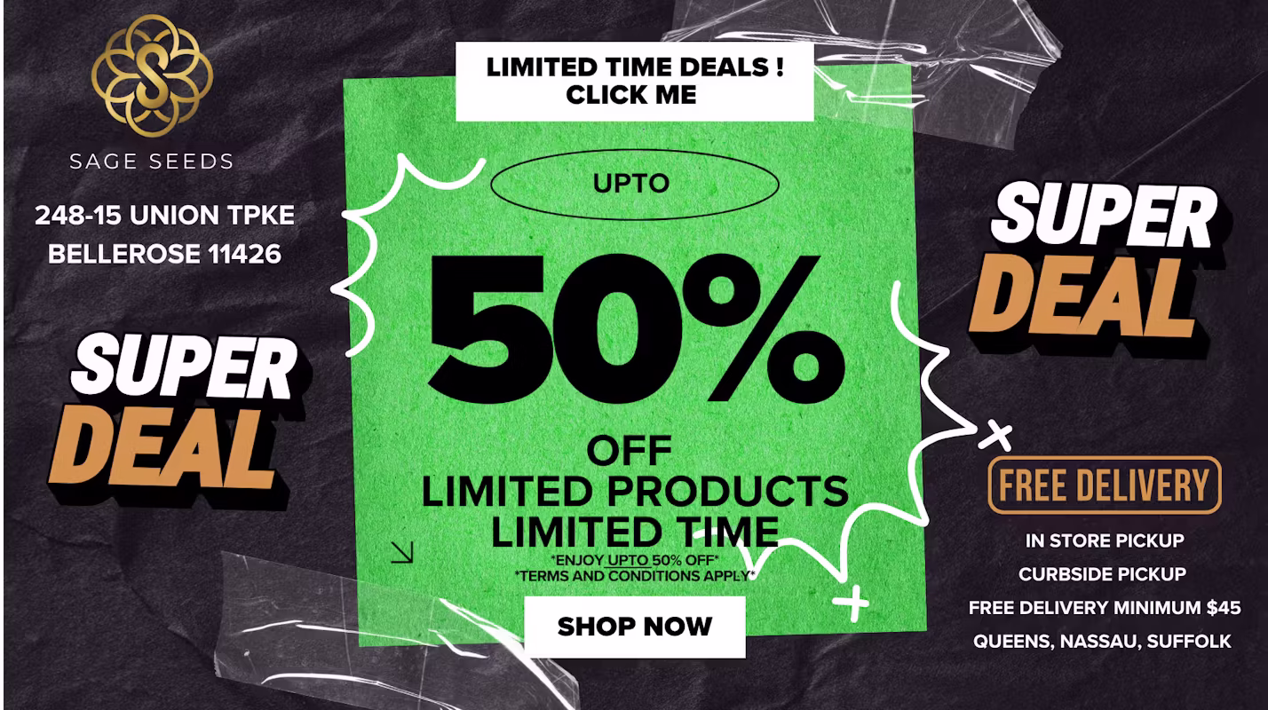Sage Seeds dispensary promotional banner featuring a bold announcement of up to 50% off limited products, highlighting free delivery options and store pickup details, set against a vibrant green and black background.