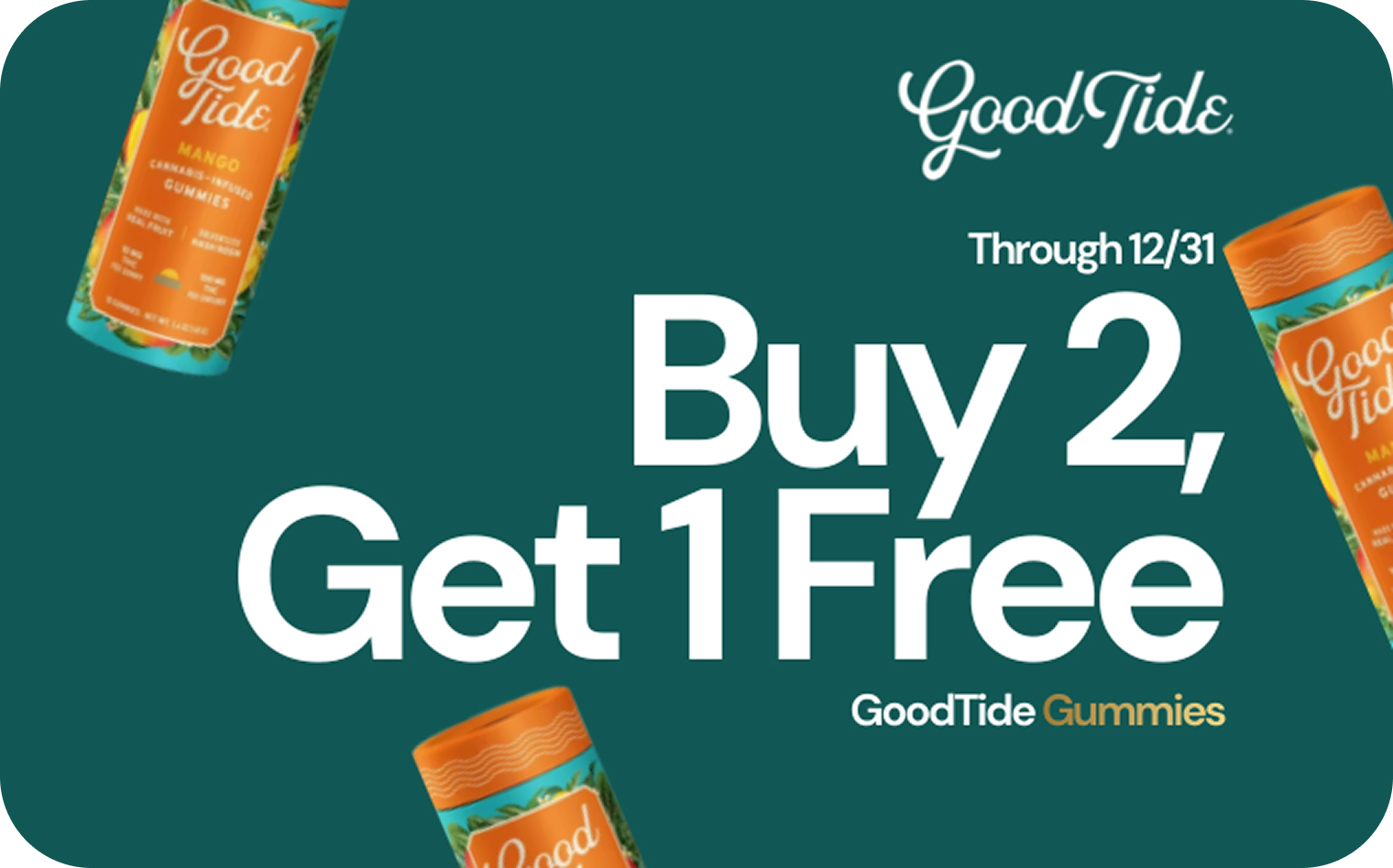 GoodTide Mango cannabis-infused gummies promotional image featuring "Buy 2, Get 1 Free" offer, vibrant packaging, and festive design.